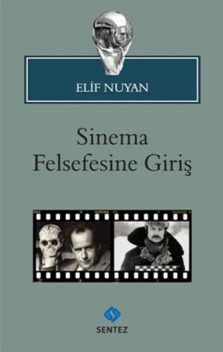 Sinema Felsefesine Giriş | Kitap Ambarı