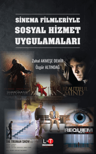 Sinema Filmleriyle Sosyal Hizmet Uygulamaları | Kitap Ambarı