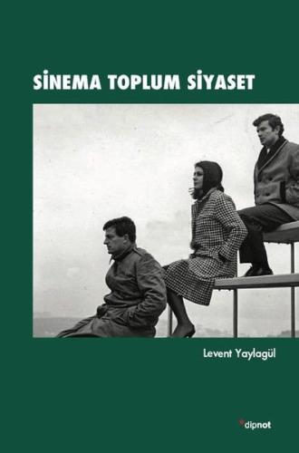 Sinema Toplum Siyaset | Kitap Ambarı