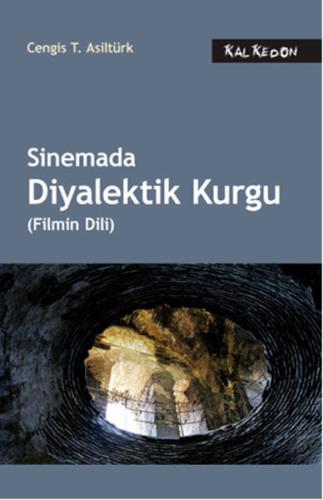 Sinemada Diyalektik Kurgu (Filmin Dili) | Kitap Ambarı