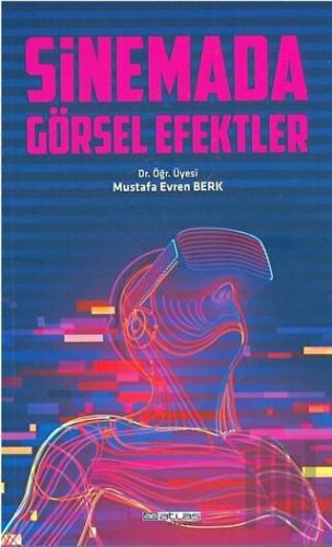 Sinemada Görsel Efektler | Kitap Ambarı