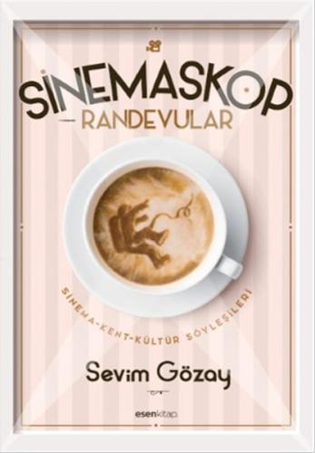 Sinemaskop Randevular Sinema-Kent-Kültür Söyleşileri | Kitap Ambarı