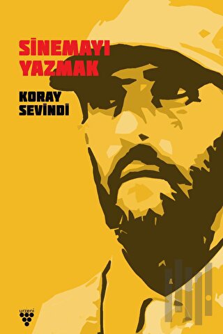 Sinemayı Yazmak | Kitap Ambarı