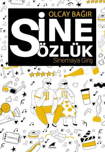 Sinesözlük - Sinemaya Giriş | Kitap Ambarı