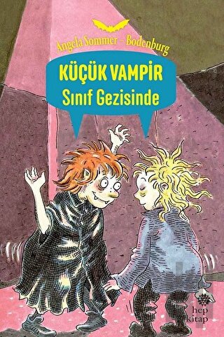 Sınıf Gezisinde - Küçük Vampir | Kitap Ambarı