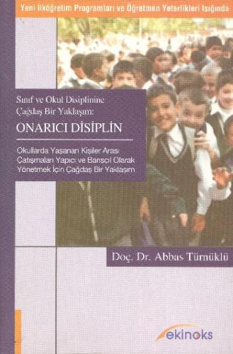 Sınıf ve Okul Disiplinine Çağdaş Bir Yaklaşım Onarıcı Disiplin | Kitap