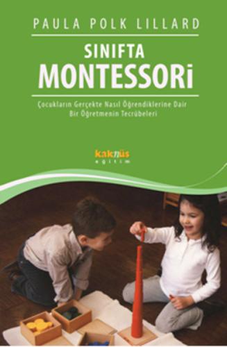 Sınıfta Montessori | Kitap Ambarı