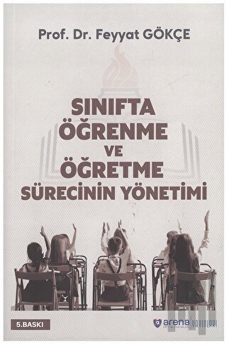 Sınıfta Öğrenme ve Öğretme Sürecinin Yönetimi | Kitap Ambarı