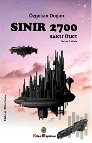 Sınır 2700 Saklı Ülke | Kitap Ambarı