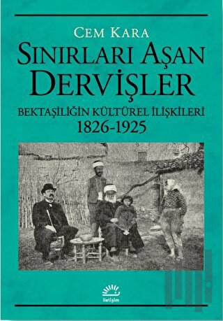 Sınırları Aşan Dervişler | Kitap Ambarı