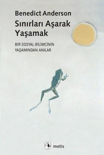 Sınırları Aşarak Yaşamak | Kitap Ambarı