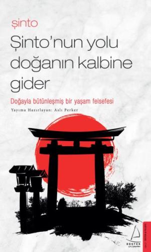 Şinto - Şinto’nun Yolu Doğanın Kalbine Gider | Kitap Ambarı