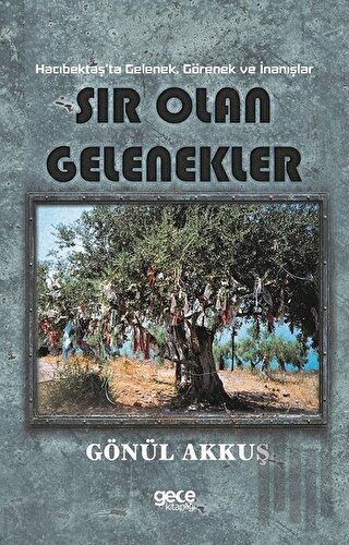 Sır Olan Gelenekler | Kitap Ambarı