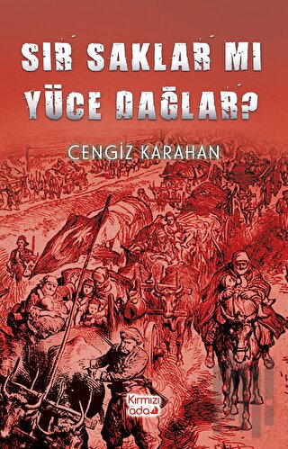 Sır Saklar Mı Yüce Dağlar? | Kitap Ambarı