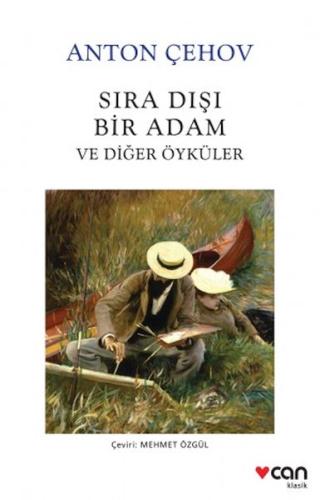 Sıra Dışı Bir Adam ve Diğer Öyküler | Kitap Ambarı