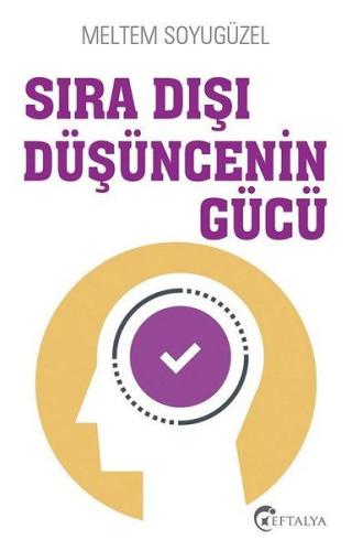 Sıra Dışı Düşüncenin Gücü | Kitap Ambarı