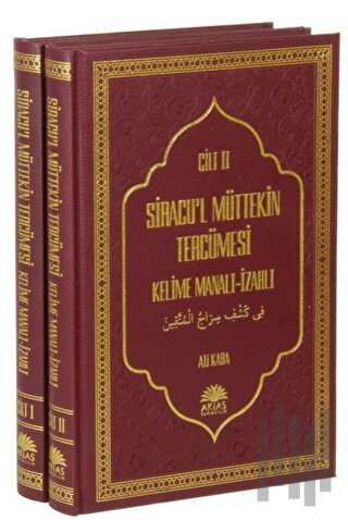 Siracu'l Müttekin Tercümesi Kelime Manalı - İzahlı (Ciltli) | Kitap Am