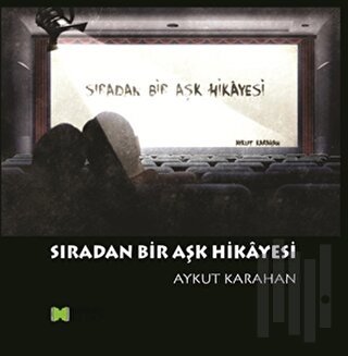 Sıradan Bir Aşk Hikayesi | Kitap Ambarı