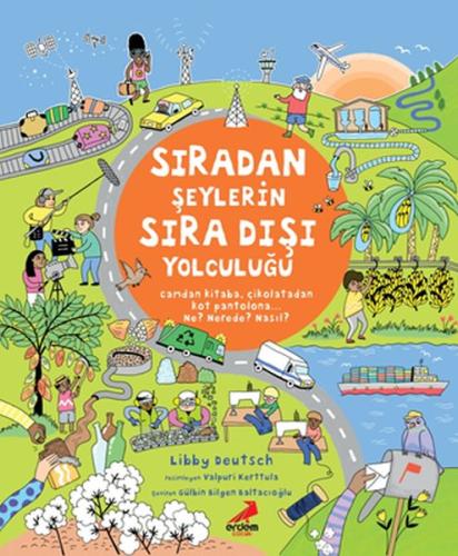 Sıradan Şeylerin Sıra Dışı Yolculuğu | Kitap Ambarı