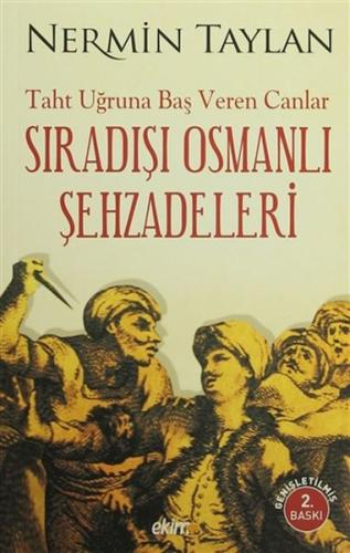 Sıradışı Osmanlı Şehzadeleri | Kitap Ambarı