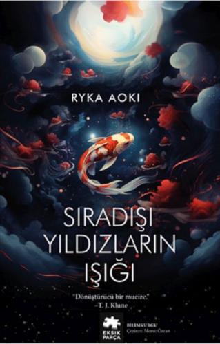 Sıradışı Yıldızların Işığı | Kitap Ambarı