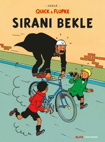 Sıranı Bekle - Quick ve Flupke | Kitap Ambarı