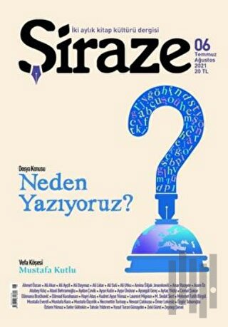 Şiraze İki Aylık Kitap Kültürü Dergisi Sayı: 06 Temmuz-Ağustos 2021 | 