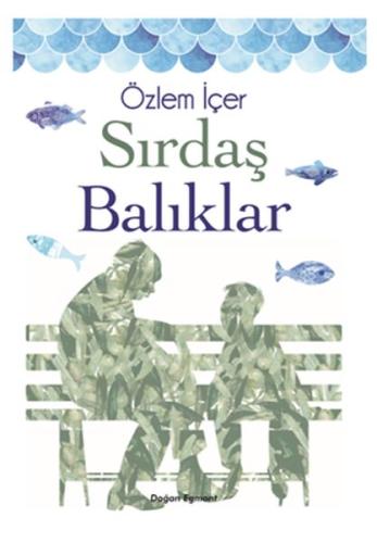 Sırdaş Balıklar | Kitap Ambarı