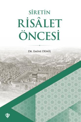 Siretin Risalet Öncesi | Kitap Ambarı