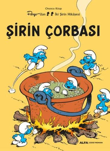 Şirin Çorbası | Kitap Ambarı