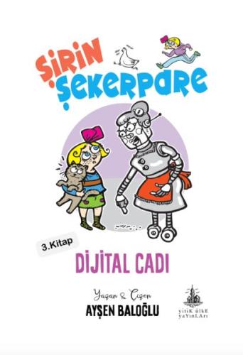 Dijital Cadı - Şirin Şekerpare 3. Kitap | Kitap Ambarı