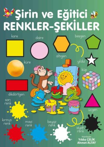 Şirin ve Eğitici Renkler - Şekiller | Kitap Ambarı