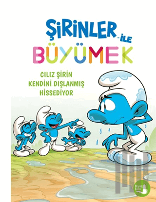 Şirinler İle Büyümek 10 - Cılız Şirin Kendini Dışlanmış Hissediyor | K