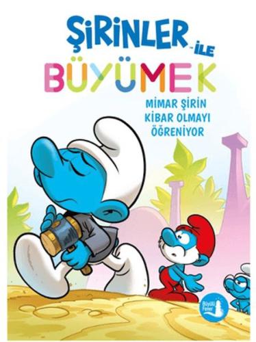 Şirinler İle Büyümek 11 Mimar Şirin Kibar Olmayı Öğreniyor | Kitap Amb