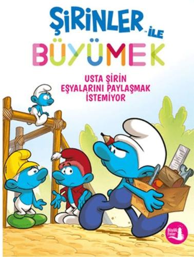 Şirinler İle Büyümek 12 Usta Şirin Eşyalarını Vermek İstemiyor | Kitap