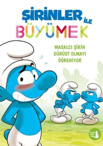 Şirinler ile Büyümek 6 - Masalcı Şirin Dürüst Olmayı Öğreniyor | Kitap