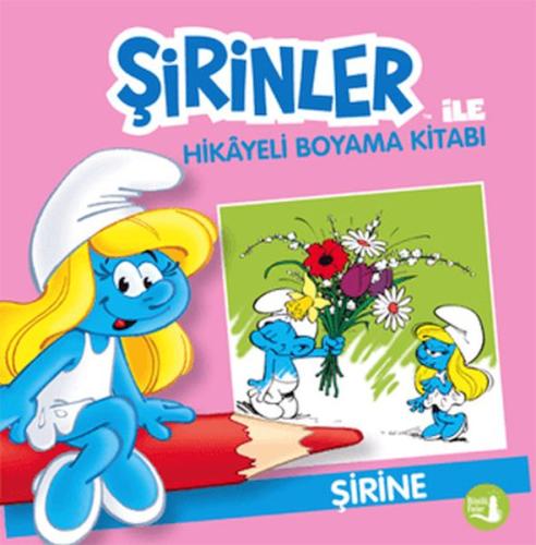 Şirinler İle Hikaye Boyama Kitabı - Şirine | Kitap Ambarı