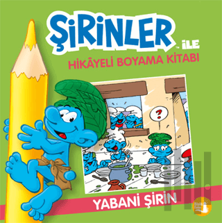 Şirinler İle Hikaye Boyama Kitabı - Yabani Şirin | Kitap Ambarı