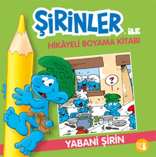 Şirinler İle Hikaye Boyama Kitabı - Yabani Şirin | Kitap Ambarı