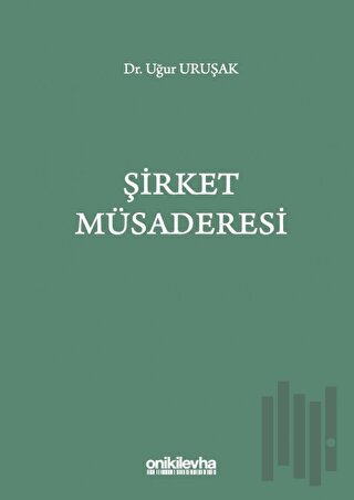 Şirket Müsaderesi | Kitap Ambarı