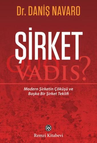 Şirket - Quo Vadis? | Kitap Ambarı