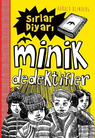 Sırlar Diyarı - Minik Dedektifler | Kitap Ambarı