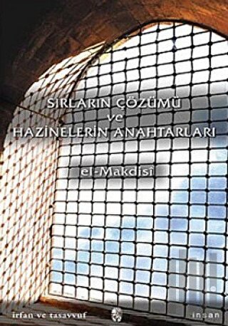 Sırların Çözümü ve Hazinelerin Anahtarları | Kitap Ambarı