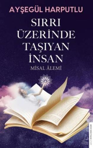 Sırrı Üzerinde Taşıyan İnsan | Kitap Ambarı