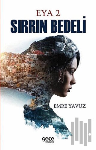 Sırrın Bedeli - Eya 2 | Kitap Ambarı