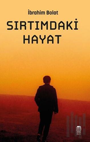 Sırtımdaki Hayat | Kitap Ambarı