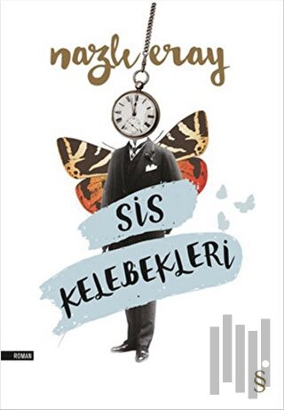 Sis Kelebekleri | Kitap Ambarı