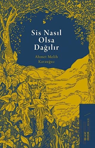 Sis Nasıl Olsa Dağılır | Kitap Ambarı