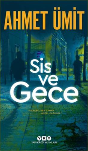 Sis ve Gece | Kitap Ambarı