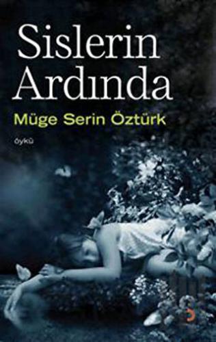 Sislerin Ardında | Kitap Ambarı